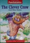 Stories from Panchatantra: The Clever Crow and other stories  Large Print